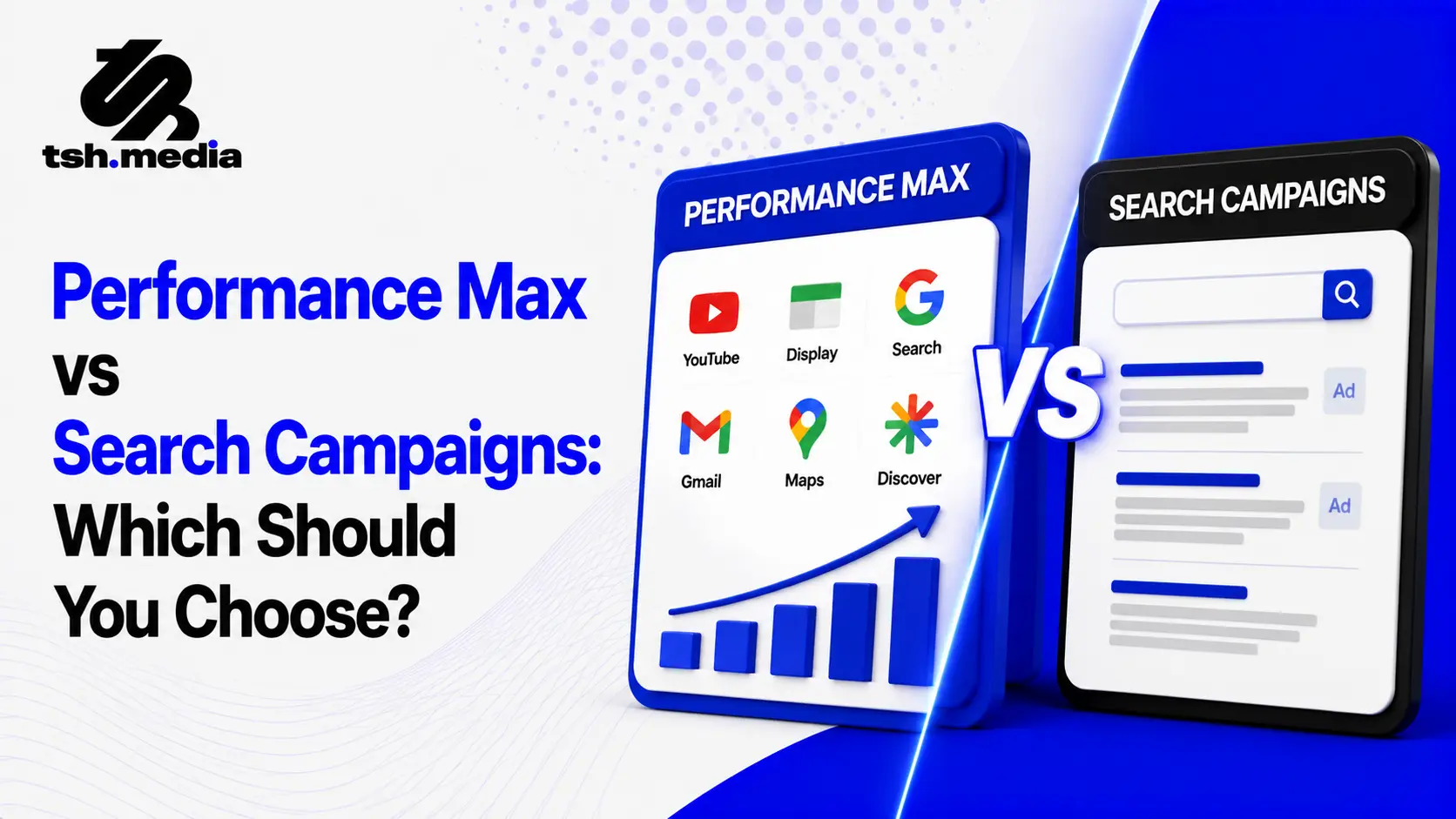 Image showing difference between Performance Max & Search Campaign