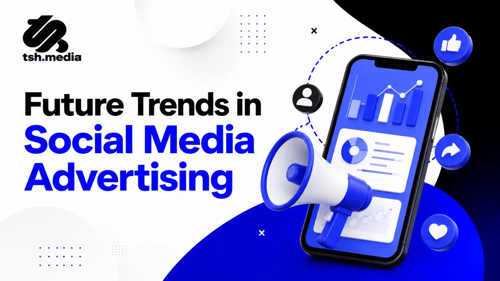 Future trends in social media advertising featuring a smartphone, digital analytics, megaphone, and social media engagement icons in tsh.media
